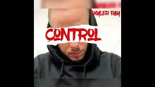 Skyler Ray - Control