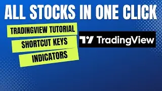 TradingView Tutorial Latest 2022 || Best Charting Website || How to add all stock in one click