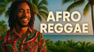 🎶 One Love, One Vibe: Afro Reggae Fusion That Unites the World 🎶 Unity and global positive energy