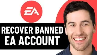 КАК ВОССТАНОВИТЬ ЗАБЛОКИРОВАННЫЙ АККАУНТ EA В 2026 ГОДУ! (ЛУЧШИЙ МЕТОД)