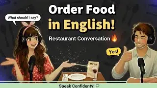 How to Order Food in English | Easy Restaurant Conversation |  Easy Conversation Podcast