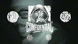 G-Sharp & Bushabal - CONFIDENTIAL (Official Video)