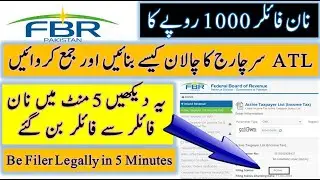How to Make ATL Surcharge Challan & How to Pay it Online || Be Filer Legally