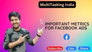 Learn Important Metrics For Facebook Ads to Boost your ROI in 2022