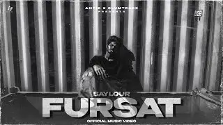 SAYLOUR - FURSAT [ OFFICIAL MUSIC VIDEO 2021 ] Prod. by Harshbass