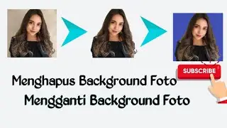 Cara Menghapus Background Foto Pakai Smartphone Android