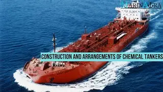 Construction and Arrangements of Chemical tankers