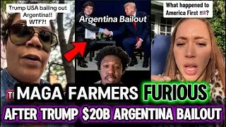 Фермеры MAGA в ярости после того, как Трамп выделил 20 миллиардов долларов на спасение аргентинск...