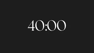 40 Minutes of Deep Work Silence | Focus Session (No Music)