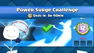 12 WINS in Power Surge Challenge | Clash Royale