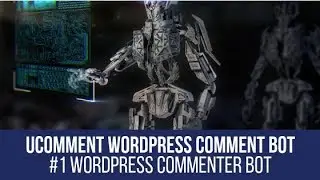 uComment WordPress Auto Commenter Bot &mdash; плагин для WordPress