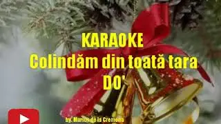 Colindăm din toată țara (colind) - KARAOKE
