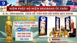 9. ĐĐ THÍCH TỊNH HẢI CHIA SẺ-VẤN ĐÁP HỘ NIỆM | PHÁP HỘI NP HỘ NIỆM BRISBANE ÚC CHÂU NGÀY 04/02/2026