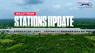 Bullet Train Stations Update | MAHSR