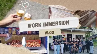 WORK IMMERSION VLOG(what we do in our first and second day)