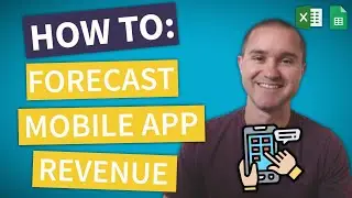 Mobile App Revenue Model: How to Forecast Mobile App Sales