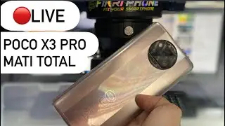 MEMPERBAIKI POCO X3 pro mati total waktu asli