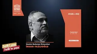 Ahlâk-ı Alâî-4