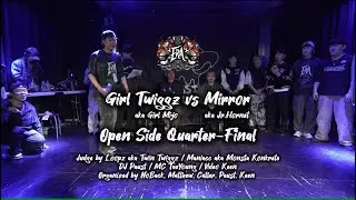Girl Twiggz aka Girl Mijo vs Mirror aka Jr.Hornet | Open Side Quarter Final | ERA vol.2