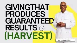 GIVING PRODUCES GUARANTEED HARVEST |  Covenant Outreach Center Jubilee City | Dr. Amos Yormie