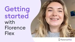 Welcome to Florence app for carers, support workers and nurses