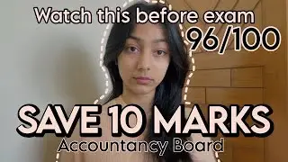 Accountancy Board Last Minute Tips || Save 10 marks || Common Mistakes in Class 12th Accounts Exam 