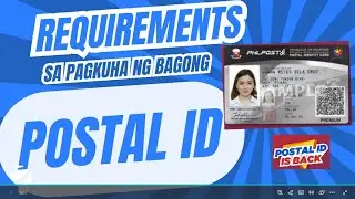 Requirements sa pagkuha ng POSTAL ID