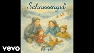 Editina - Schneeengel (Official Music Video)