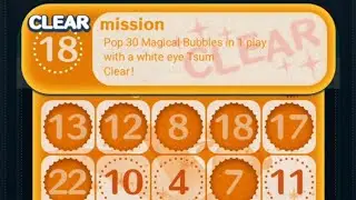 Tsum Tsum Bingo Card 26! Mission 18! Pop 30 Magical Bubbles in 1 play with a White Eye Tsum!