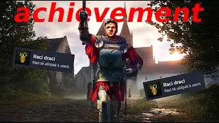 Jak z&iacute;skat tento achievement v KCD2?🤔| Kingdom come Deliverance 2