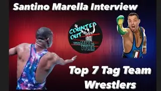 Santino Marella Interview/Top 7 Tag Team Wrestlers