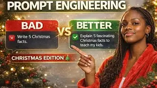 Prompt Engineering Explained: Bad vs Better Prompts 🎄 Christmas Edition