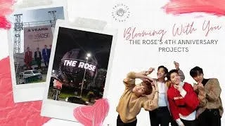 [PFTR] Blooming With You ~ The Rose's 4th Anniversary Projects