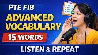 PTE Fill in the Blanks | 15 Advanced Words You Must Know