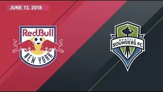 HIGHLIGHTS: New York Red Bulls vs. Seattle Sounders FC