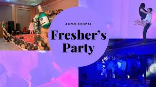 Fresher&rsquo;s Party | AIIMS Bhopal