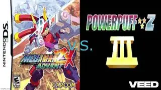 Determined Relapse (Mega Man ZX Advent/Powerpuff Z III Mix)