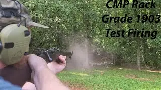 CMP Rack Grade 1903 Test Firing (Testing Video and Mic Quality too)