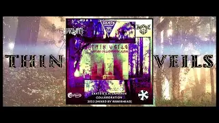 THIN VEILS: SAMHAIN COLLABORATION 2023 [EK4T3 COLLECTIVE U.S.A.]  MIXED LIVE BY REBERHEAD
