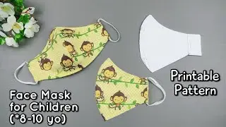 How to Make Cloth Mask For Children (* 8 - 10 yo) | Pattern link in the description below 👇