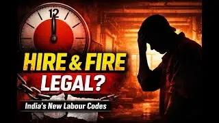 India&rsquo;s Labour Codes EXPOSED: Why Job Security, Unions & 8-Hour Workdays Are Ending