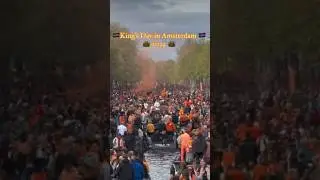 King&rsquo;s Day Amsterdam Party Time in Canals #koningsdag #amsterdam #shorts #netherlands