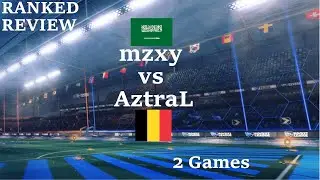 Rocket League 1v1 |  mzxy vs AztraL |  Ranked Review