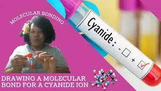 How to Draw the Molecular Geometry Bond of Cyanide
