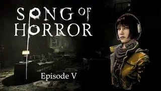 SONG OF HORROR compilation - Episode 5 Erica F&auml;rber