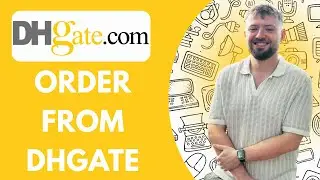 How to Order From DHGate Tutorial for Beginners 2025 (SIMPLE GUIDE)