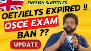OET/IELTS Validity Expire ആയാൽ OSCE Exam Appear ചെയ്യാൻ പറ്റുമോ ?? Updated Information | UK NMC