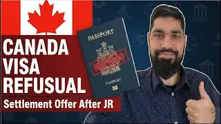 Canada Visa Refusal: What is Settlement Offer After Judicial Review? Full Explanation (Simple Guide)