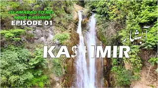 Islamabad to Kashmir On Bike | Kashmir Waterfall | Azad Kashmir Series Episode 1