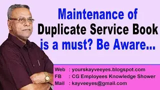 Maintenance of Duplicate Service Book is a must? Be Aware...